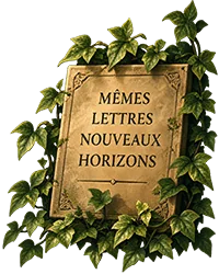 Plaque décorative portant la devise « Mêmes lettres, nouveaux horizons »